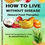 How To Live Without Disease